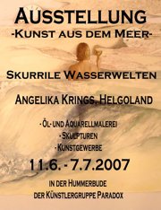 Plakat zur Ausstellung von Angelika Krings in der Hummerbude 2007 Plakat zur Ausstellung von Angelika Krings in der Hummerbude 2007